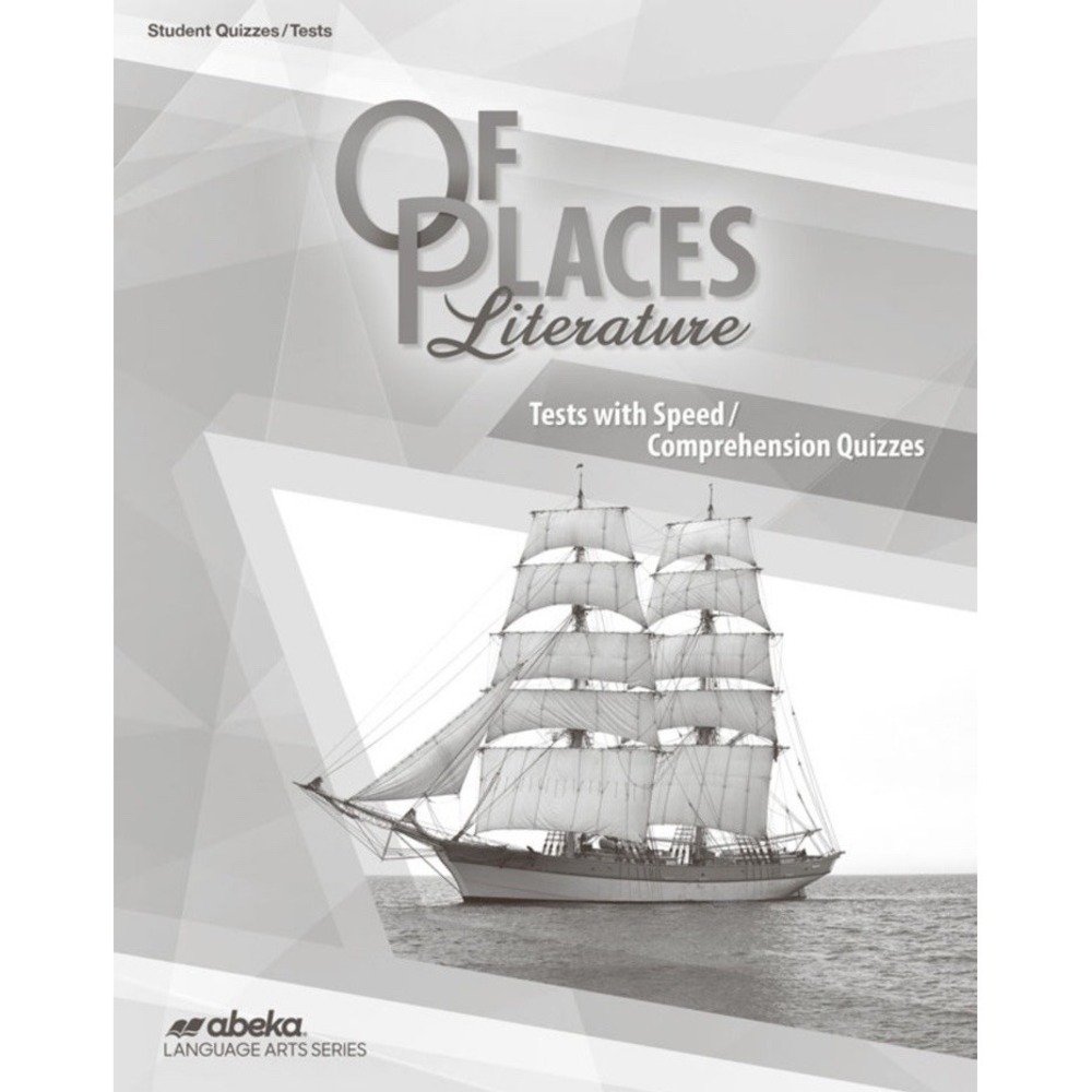Abeka,Of Places Literature,  Student Quizzes/Tests 5th Edition, Home School Book